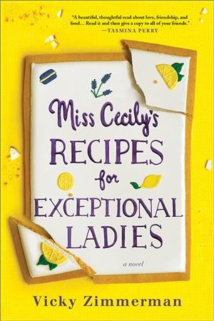 Miss Cecily's Recipes for Exceptional Ladies by Vickie Zimmermann