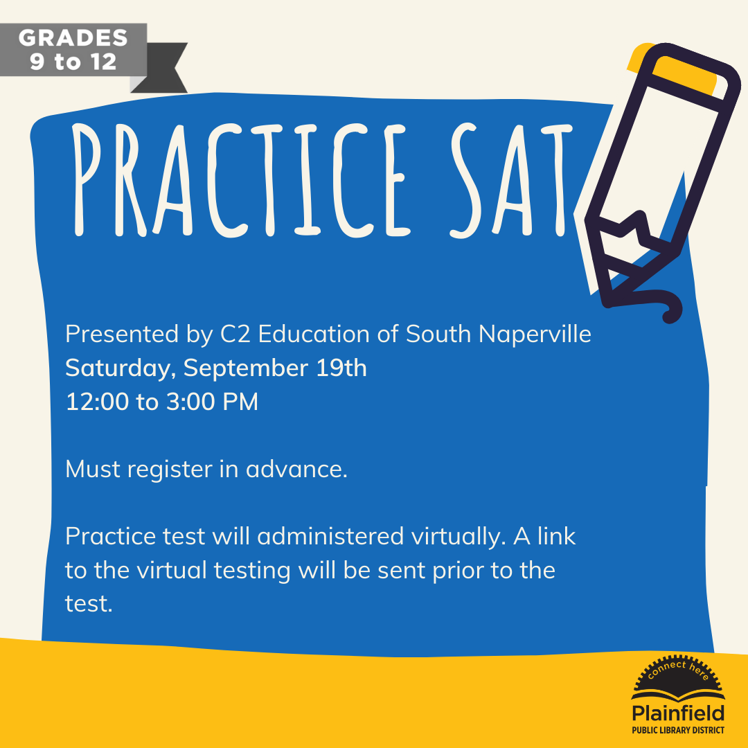 Virtual Practice SAT Saturday September 19 12:00 to 3:00 PM