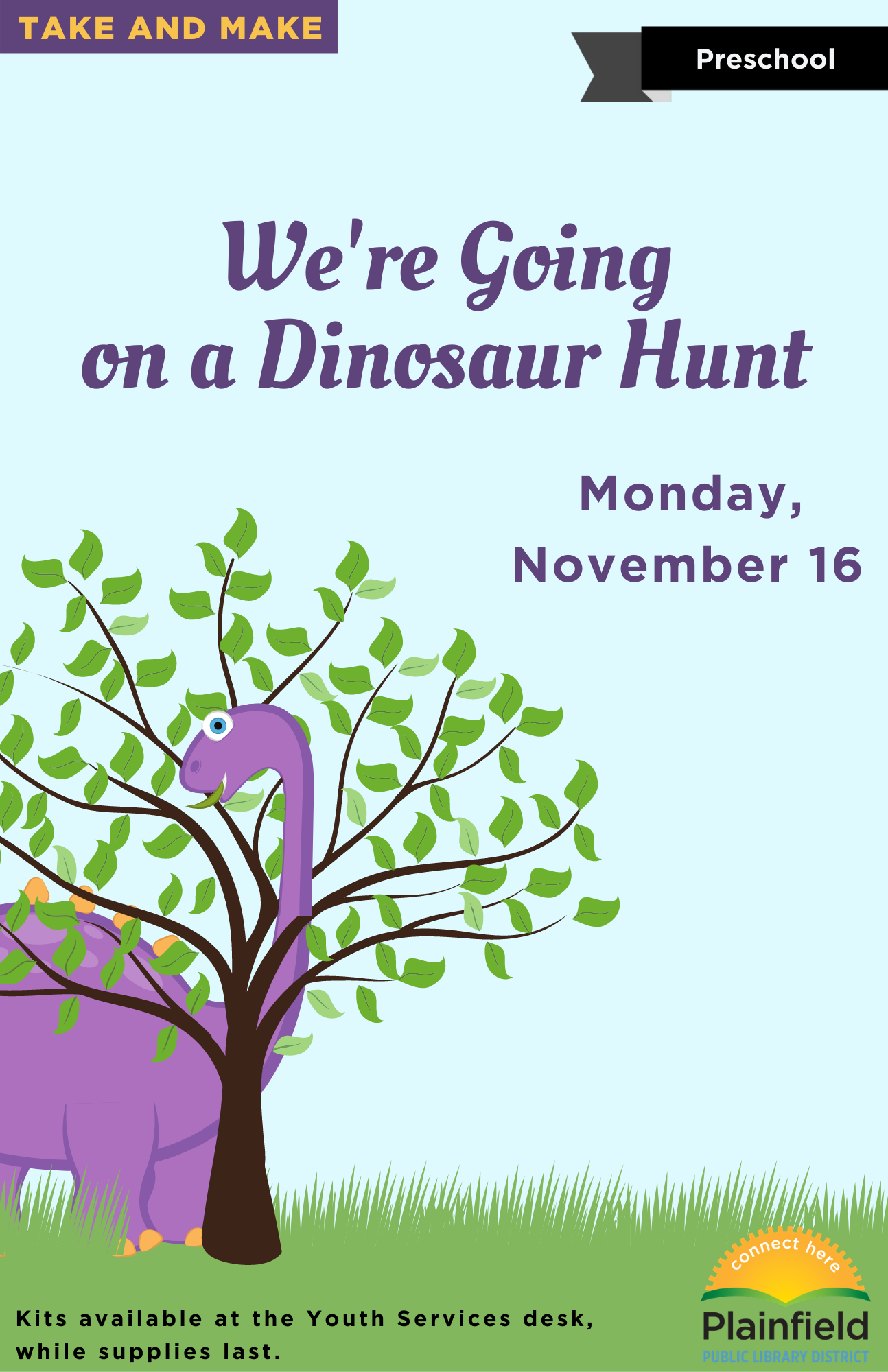 We're going on a dinosaur hunt