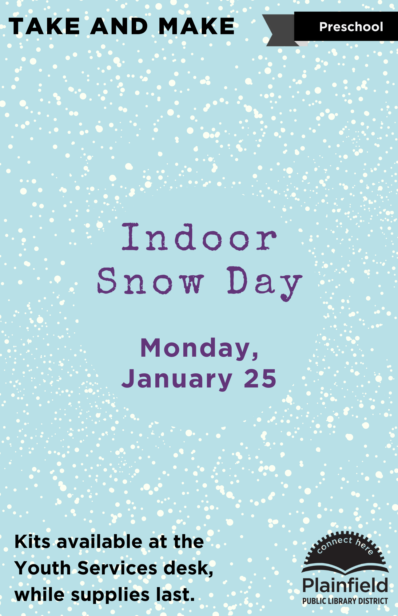 Indoor Snow Day