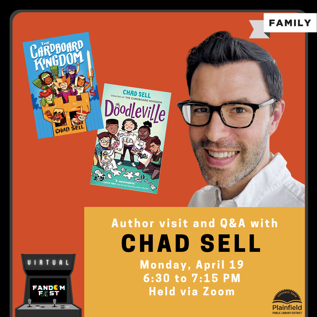 Photo of author Chad Sell with two of his books, Cardboard Kingdom and Doodleville. Information on the program, which will be held Monday April 19 from 6:30 to 7:15 PM on Zoom.