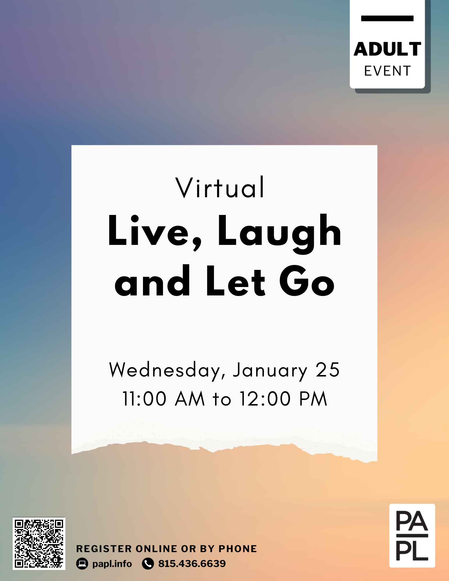 Virtual Live, Laugh and Let Go