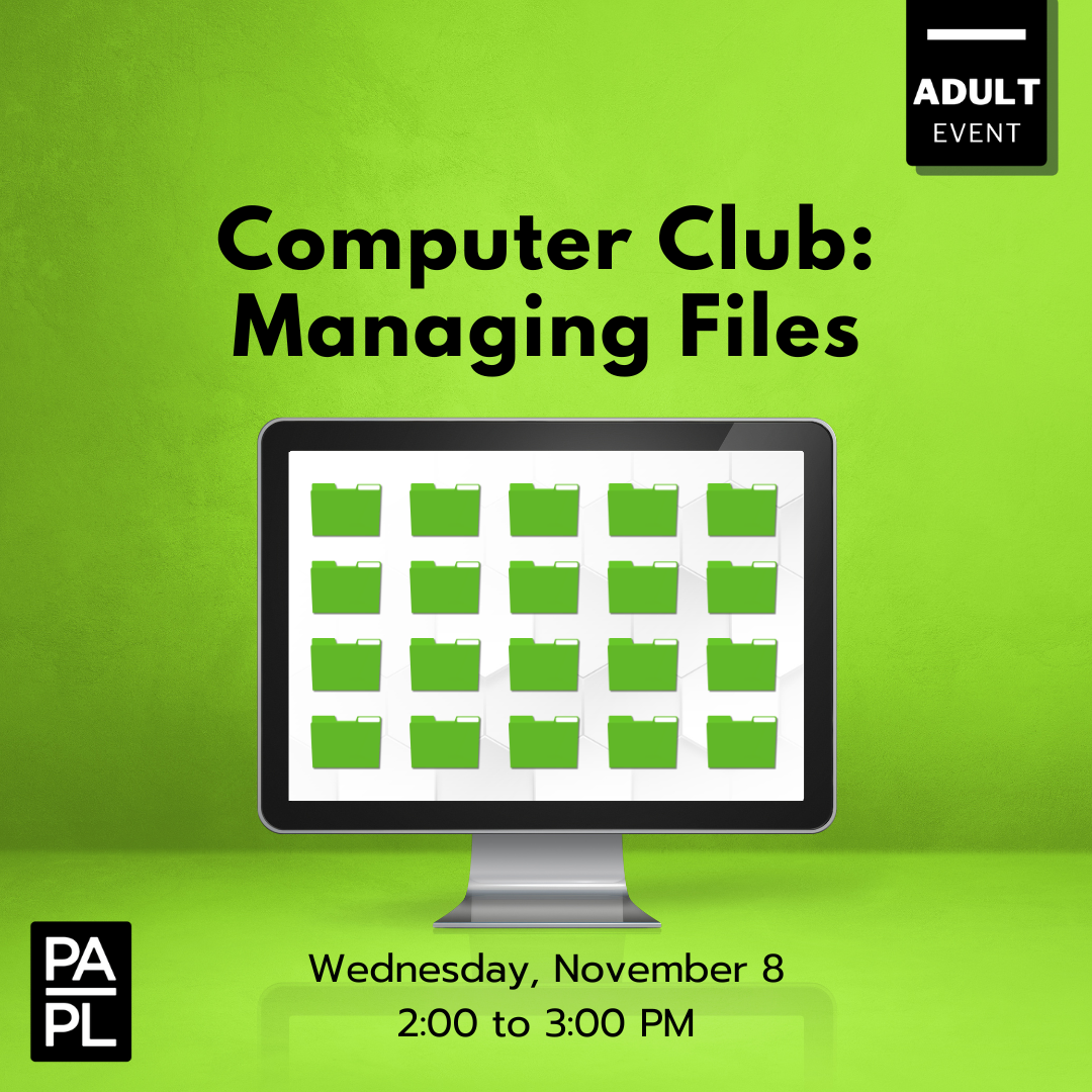 Computer Club: Managing Files