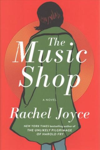 The Music Shop by Rachel Joyce