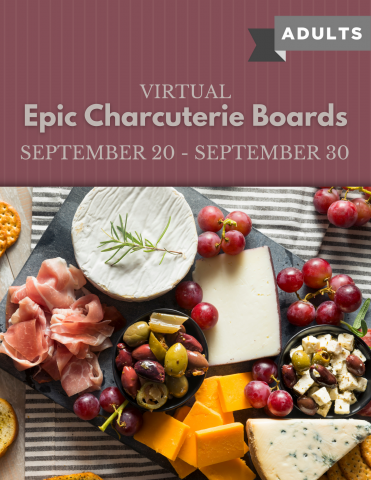 Virtual Epic Charcuterie Boards