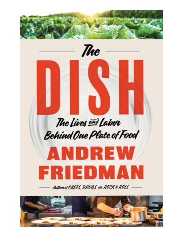 The Dish by Andrew Friedman