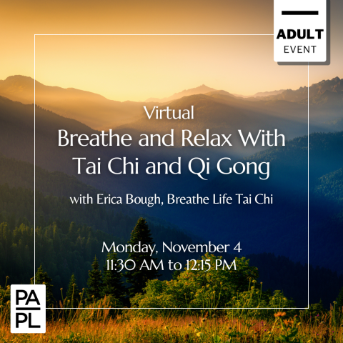 (Virtual) Breathe and Relax with Tai Chi and Qi Gong