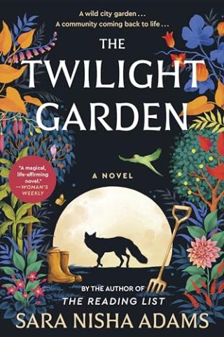 The Twilight Garden by Sara Nisha Adams