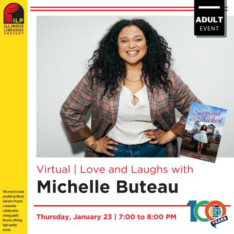 Illinois Libraries Present: Michelle Buteau