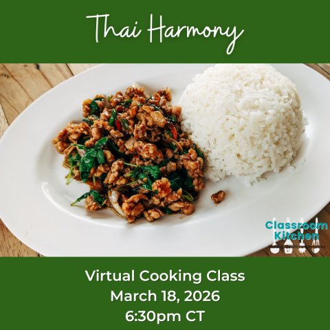 Thai Harmony Virtual Cooking Class March 18, 2026 6:30 PM CT