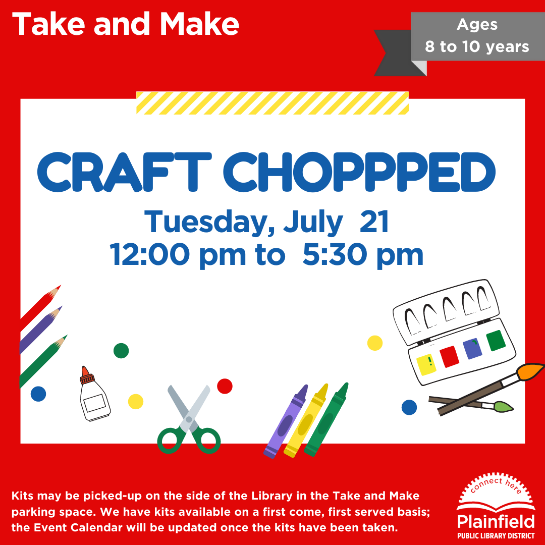 Craft Chopped Tuesday July 21 12pm