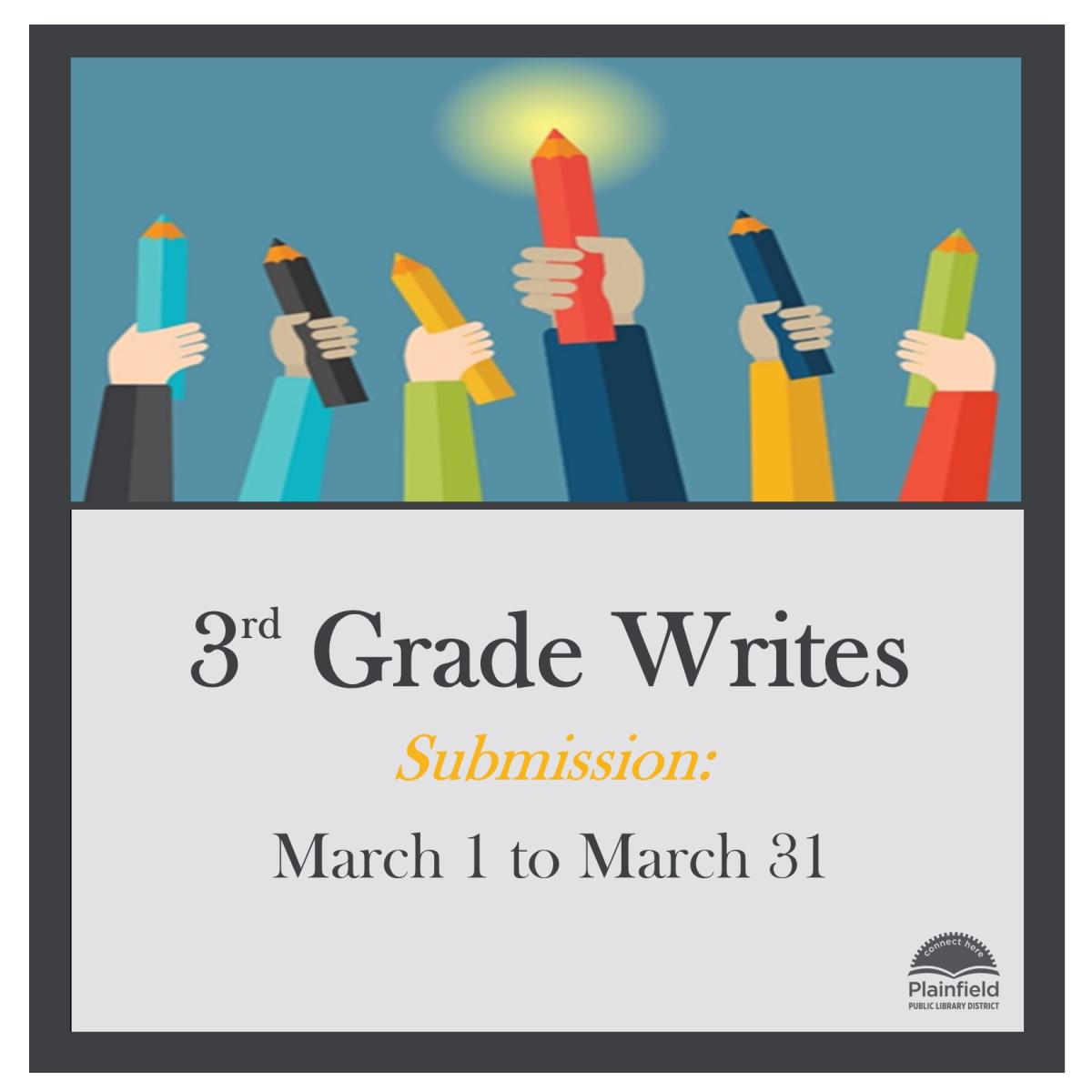 3rd Grade Writes submissions March 1 to March 31