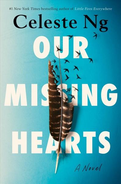 Our Missing Hearts by Celeste Ng