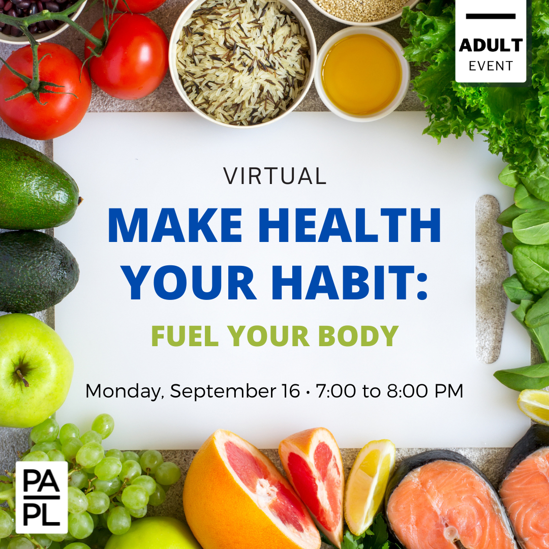 Make Health Your Habit: Fuel Your Body