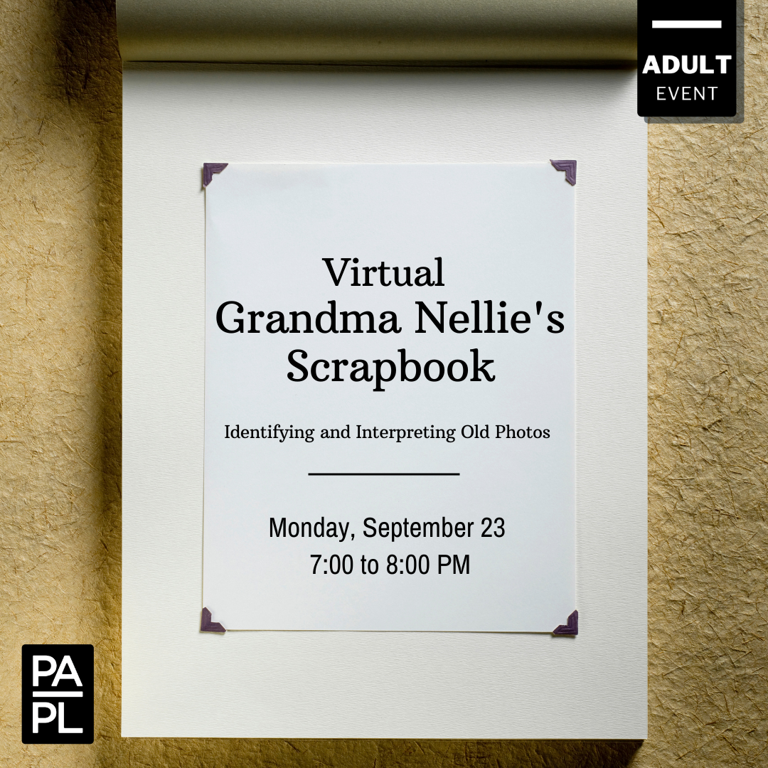 Virtual Grandma Nellie's Scrapbook Identifying and Interpreting Old Photos